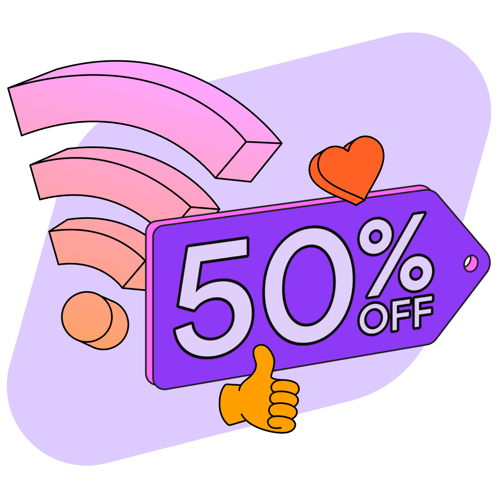 Get 50% off internet for 6 months